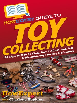 cover image of HowExpert Guide to Toy Collecting